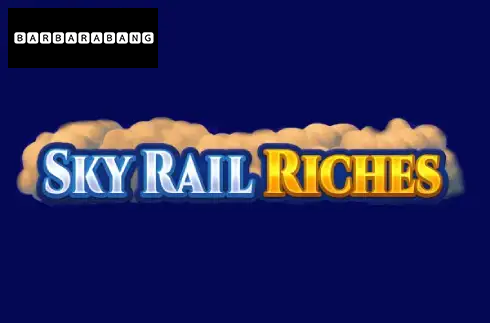 Sky Rail Riches